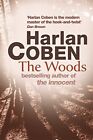 The Woods, Coben, Harlan, Used; Good Book