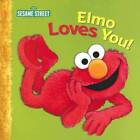 Elmo Loves You! (Sesame Street) - Paperback By Sarah Albee - Very Good