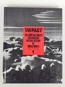 Impact Volume 1 Confidential Picture History of WW2 Second Printing 1980 1982 - Imagen 1 de 16