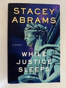 While Justice Sleeps & Rogue Justice—NEW 1st Eds. (Signed by Stacey Abrams) - Picture 1 of 15