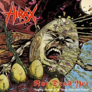HIRAX - Not Dead Yet +1 CD - Bild 1 von 1