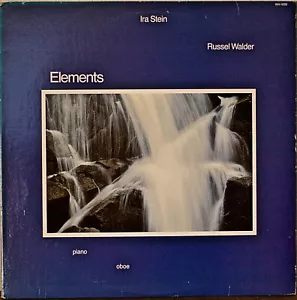 IRA STEIN/RUSSEL WALDER: Elements-M1982LP Piano/Oboe Duets - Picture 1 of 1