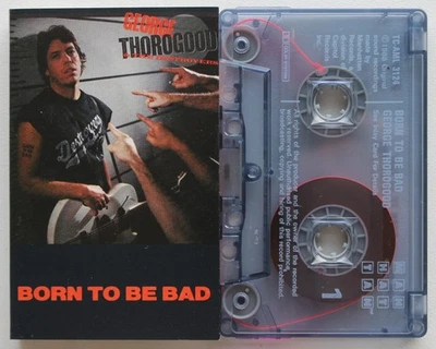 GEORGE THOROGOOD - BORN TO BE BAD (EMI TCAML3124) 1988 UK CASSETTE TAPE BLUES - Image 1 of 3