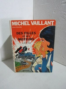 Michel Vaillant 25. Des filles et des moteurs Jean GRATON .Dargaud EO 1974 SV7 - Imagen 1 de 1