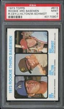 1973 TOPPS #615 RON CEY/JOHN HILTON/MIKE SCHMIDT PSA 9 (RC) ROOKIE HOF *B73591