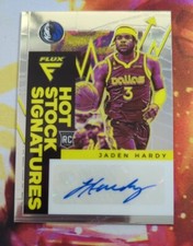 2023 Panini Flux JADEN HARDY HOT STOCK SIGNATURES RC AUTO DALLAS MAVERICKS 