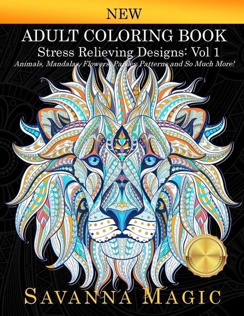 Adult Coloring Book (volume 1) Stress Relieving Designs Animals Mandalas Flow