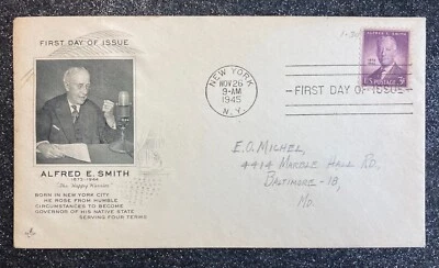 1945 1st-Day Issue Alfred E. Smith 3¢ Stamp / 4x NY Gov / 1928 Pres Nominee - Image 1 of 4