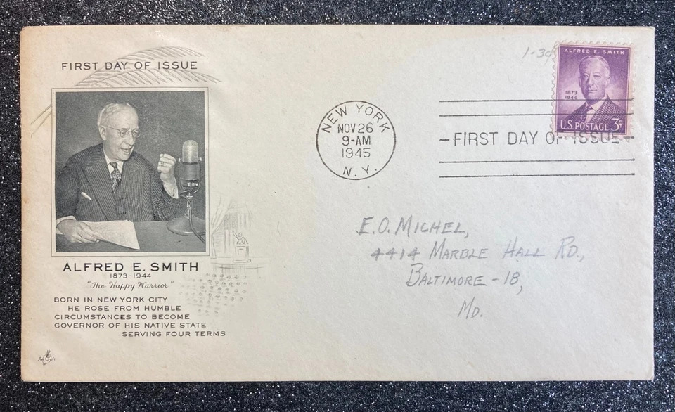 1945 1st-Day Issue Alfred E. Smith 3¢ Stamp / 4x NY Gov / 1928 Pres Nominee - Image 1 of 4