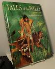 Tales Of The Wild By Rene Guillot  Iillustrated By Paul Durand