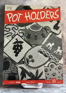 Vintage 1945 CROCHET POT HOLDERS Coats Clark Patterns First Edition t2002 - Picture 1 of 9