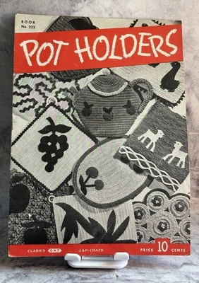 Vintage 1945 CROCHET POT HOLDERS Coats Clark  Patterns First Edition t2002 - Image 1 of 4