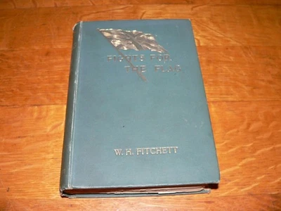 Antique 1898 "Fights for the Flag" Illustrated UK History HC Book, W H Fitchett - Image 1 of 4