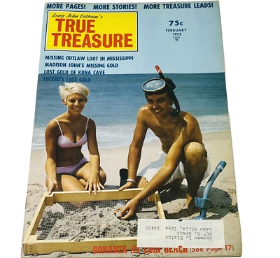 1973 True Treasure Hunting Magazine Metal Detecting Outlaw Loot In Mississippi - Image 1 of 4