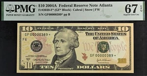 2004A $10 Federal Reserve Note PMG 67EPQ Atlanta low serial star 389 Fr 2039-F* - Picture 1 of 3