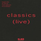 Howard Riley/Art Themen/Mario Castronari/Trevor Tomkins Classics Live (CD) Album