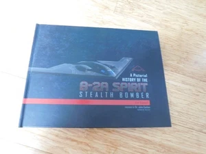 A Pictorial History of the B-2A Spirit Stealth Bomber by Jim Goodall (Englisch) - Bild 1 von 1