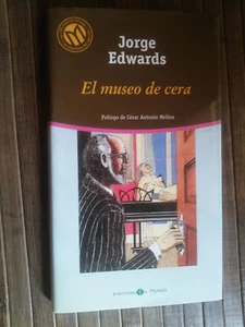 Libro EL MUSEO DE CERA de Jorge Edwards Tapa dura - Imagen 1 de 2