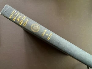 History Written With Pick and Shovel, Calver & Bolton - 1966 - 2nd Prtg, HC Book - Picture 1 of 14