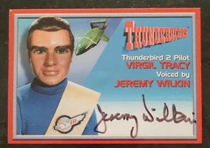 JEREMY WILKIN - Tarjeta coleccionable firmada - TV - THUNDERBIRDS - Imagen 1 de 1