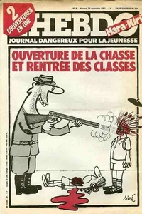 "L'HEBDO HARA-KIRI N°9  16/9/1981" Siné: OUVERTURE DE CHASSE RENTRÉE DES CLASSES - Imagen 1 de 2