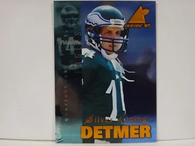 1997 Pinnacle Inside Silver Lining Ty Detmer #84 - Image 1 of 2
