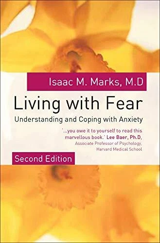 Living with Fear: Understanding and Coping with Anxiety. Isaac M Foto 1 de 1