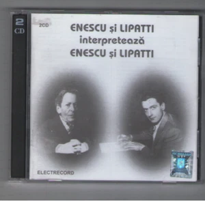 ENESCU SI LIPATTI: interpreteaza, 2 CD- George Enescu and Dinu Lipatti-Romania - Picture 1 of 2