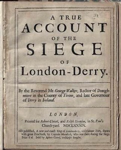 GEORGE WALKER True Account of the Siege of London-Derry 1689 1st Ed Ireland - Picture 1 of 3