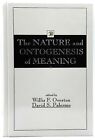 Willis F Overton, David S Palermo / Nature and Ontogenesis of Meaning 1994