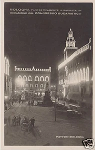 Bologna Fantastisch beleuchtet anlässlich des Eucharistischen Kongresses f.p. - Bild 1 von 1