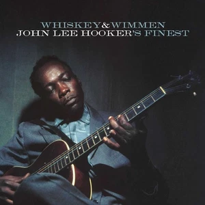 John Lee Hooker Whiskey & Wimmen: John Lee Hooker's Finest (Vinyl) (US IMPORT) - Picture 1 of 1