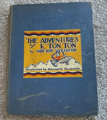 The Adventures of K’TON TON 1935 1st Edition Hardcover, Sadie Rose Weilerstein - Image 1 of 4