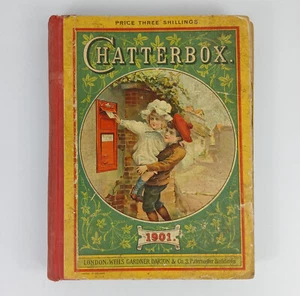 Antique 1901 Chatterbox Book London Wells Gardner Darton - Picture 1 of 14