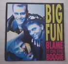 Blame It On The Boogie - Big Fun 7" Vinyl Single In VGC 