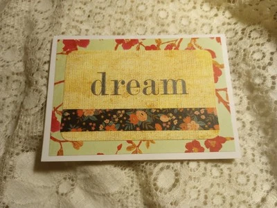 Handmade Dream Dreamer Greeting Card Whimsical Any Occasion Flowers Graduation  - Image 1 of 4