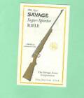 Savage Arms Model 40 & 45 Super Sporter Factory Brochure Reproduction