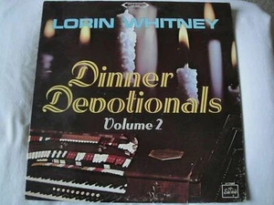 LORIN WHITNEY ORGANIST DINNER DEVOTIONALS VOLUME 2 VINYL LP SACRED RECORDS EX - Picture 1 of 4