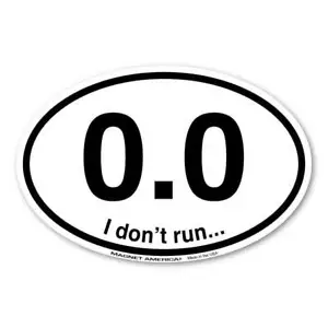 Calcomanía ovalada 0,0 I Don't Run - Imagen 1 de 1