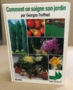Wie man seinen Garten pflegt | Trüffel Georg | Guter Zustand - Bild 1 von 1