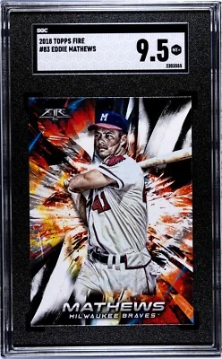 2018 Topp Fire #83 Eddie Mathews SGC 9.5 MINT+ - Image 1 of 2