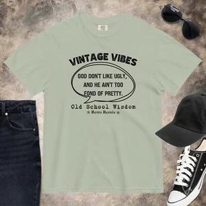 Vintage Vibes Shirt God Don't Like Ugly Old School Saying Unisex Comfort Colors - Picture 1 of 15