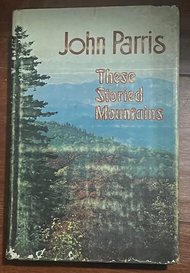 THESE STORIED MOUNTAINS By John Parris - HC/DJ - 1972 Foto 1 de 1