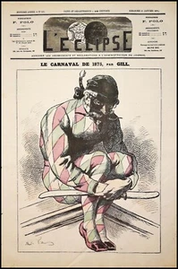 Journal L'ECLIPSE N°327 année 1874 LE CARNAVAL de 1875, par GILL - Imagen 1 de 2