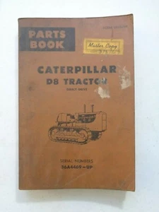 Caterpillar Tractor Master Parts Catalog Book D8 Direct Drive 1968 Vintage Book - Picture 1 of 9