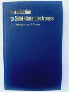 Introduction to Solid-State Electronics by G. I. Yepifanov & Yu. A. Moma, Mir P. - Picture 1 of 17