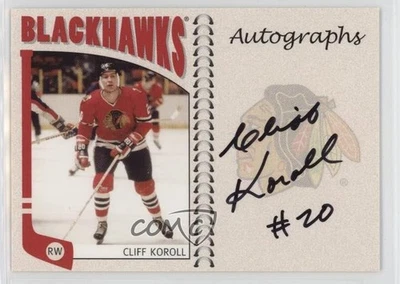 2004-05 ITG Franchises Update Edition Auto Cliff Koroll #A-CK Auto - Image 1 of 2