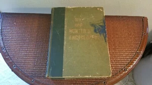 The New Hunter's Encyclopedia Third Revised Edition Rough Condition 1966 Vintage - Picture 1 of 12