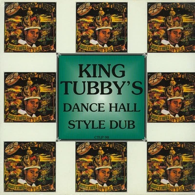 King Tubby - Dance Hall Style Dub (Vinyl LP - 1974 - US - Reissue) - Bild 1 von 2