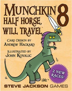 Munchkin 8: Half Horse Will Travel Card Game Expansion From Steve Jackson Games - Picture 1 of 3